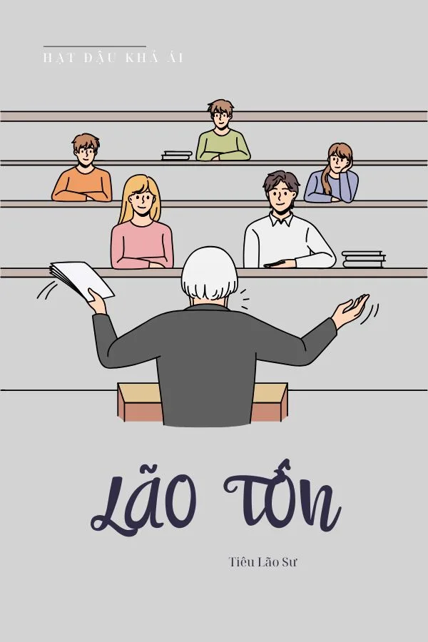 Lão Tôn - Tiêu Lão Sư
