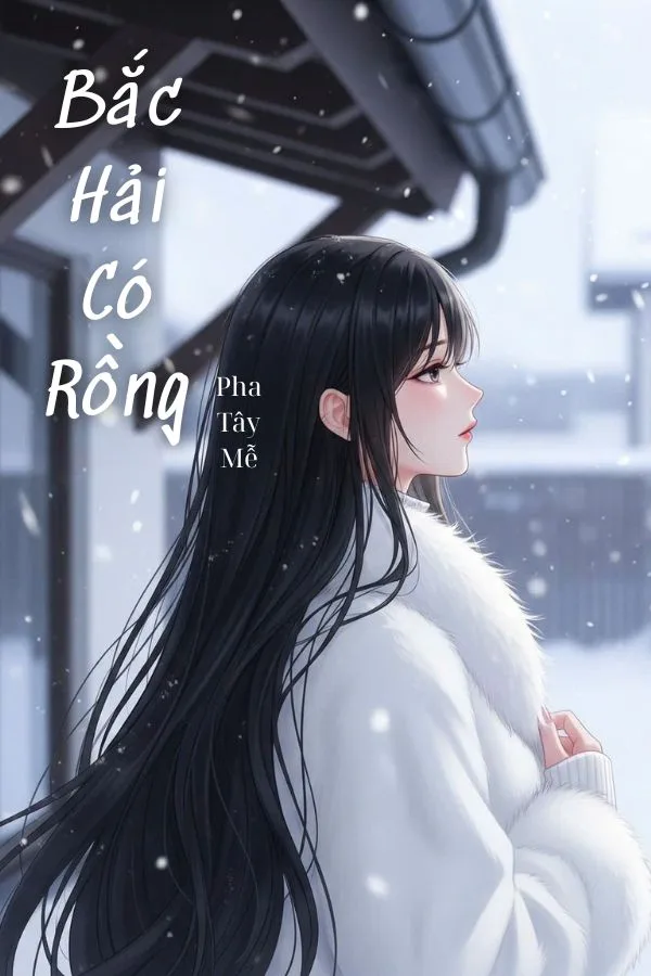 Bắc Hải Có Rồng