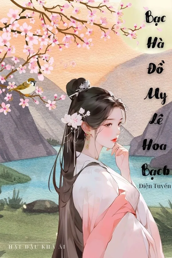 Bạc Hà Đồ My Lê Hoa Bạch